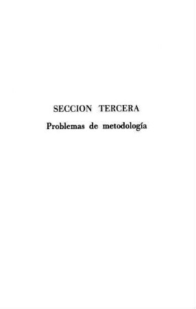 357-670, Seccion tercera: Problemas de metodología