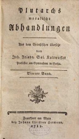 Plutarchs moralische Abhandlungen, Vierter Band