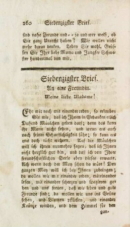 Siebenzigster Brief. An eine Freundin