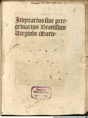 Itinerarium seu peregrinatio beatae virginis Mariae