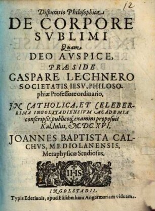 Disp. philos. de corpore sublimi