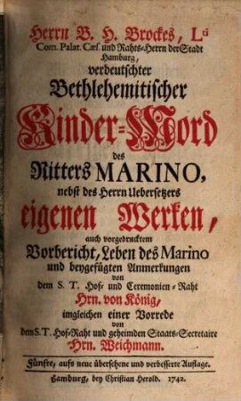 Herrn B. H. Brockes Verteutschter Bethlehemitischer Kindermord