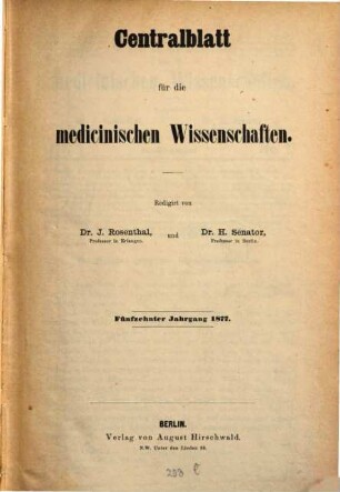 Centralblatt für die medicinischen Wissenschaften. 15, 15. 1877
