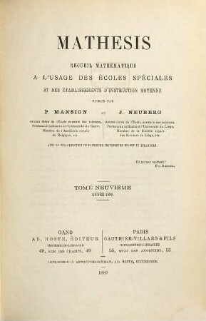 Mathesis : recueil mathématique à l'usage des écoles spéciales et des établissements d'instruction moyenne. 9. 1889