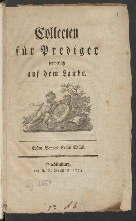 Ersten Bandes Erstes Stück: Collecten für Prediger