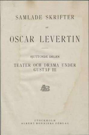 17: Teater och drama under Gustaf III : litteraturhistorisk studie