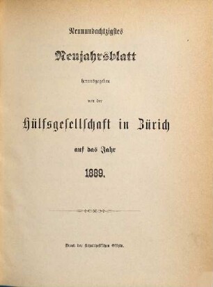Neujahrsblatt der Hülfsgesellschaft in Zürich : auf d. Jahr .... 89. 1889