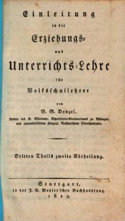 Einleitung in die Erziehungs- und Unterrichts-Lehre für Volksschullehrer, 3,2