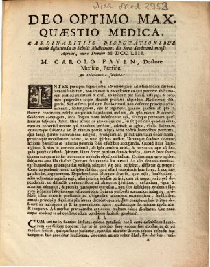 Quaestio medica, cardinalitiis disputationibus manè discutienda, ... M. DCC. LIII. M. Carolo Payen, Doctore Medico, Praeside ... An odoramenta salubria ?