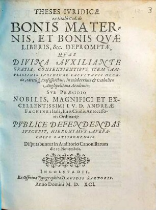 Theses iuridicae ex titulis Cod. de bonis maternis et bonis quae liberis, &c. depromptae