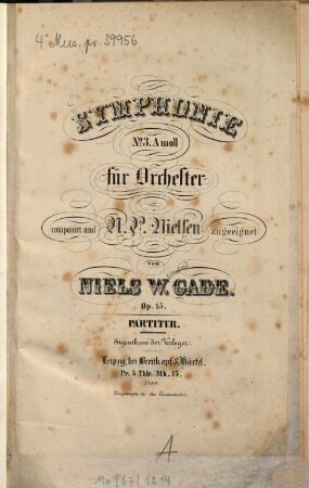 Symphonie No. 3 a-Moll : für Orchester ; op. 15