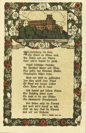 Heidelberger Schloss - Alt-Heidelberg, du feine, [...]