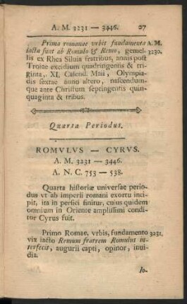 Quarta Periodus. Romulus - Cyrus.