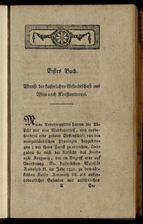 Erstes Buch. Abreise der kaiserlichen Gesandtschaft aus Wien nach Konstantinopel.