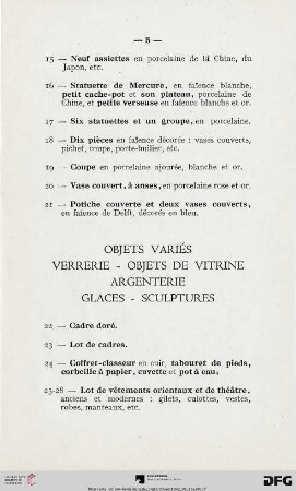 Objets variés - Verrerie - Objets de vitrine - Argenterie - Glaces - Sculptures (Nr. 22-73)