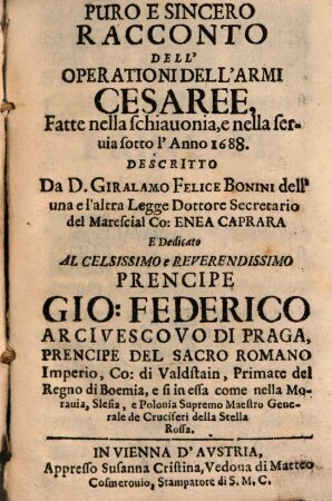 Racconto dell'operationi dell'armi Cesaree fatte nella chiavonia ... anno 1688