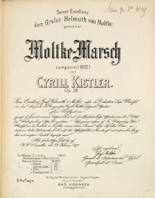 Moltke-Marsch : Op. 28