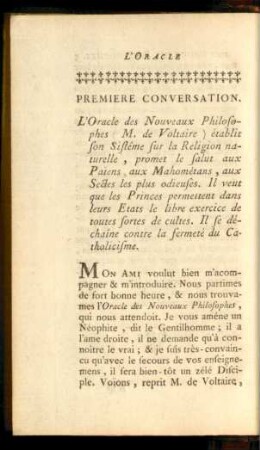 Premiere Conversation. L'Oracle des Nouveaux Philosophes (M. de Voltaire) établit son Sistême sur la Religion ...