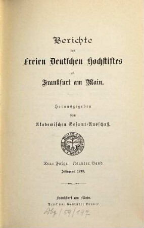 Berichte des Freien Deutschen Hochstiftes zu Frankfurt am Main, 9. 1893