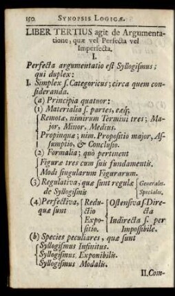 Liber Tertius agit de Argumentatione, quae vel Perfecta vel Imperfecta.
