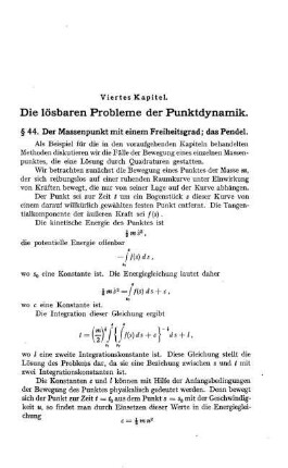 Viertes Kapitel. Die lösbaren Probleme der Punktdynamik.