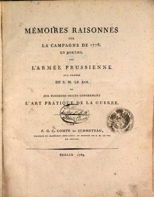 Mémoires raisonnés sur la campagne de 1778 en Bohème