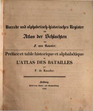 Atlas des plus memorables Batailles, Combats et Sièges des temps anciens, du moyen age et de lage moderne / Textband : en 200 feuilles. 0