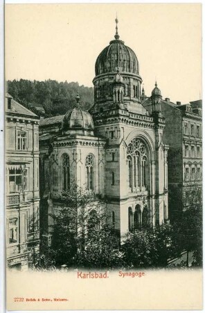 Karlsbad. Synagoge (1875-1877) : Karlsbad. Synagoge (1875-1877; Adolf Wolff, 1938 zerstört und 1939 abgerissen)