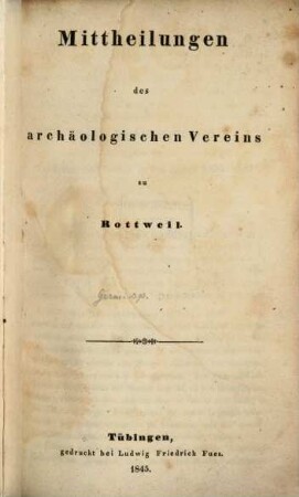 Mittheilungen des archäologischen Vereins zu Rottweil : (N. S.)