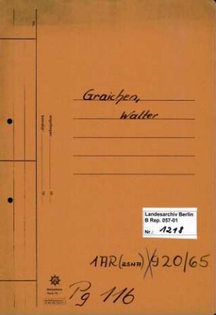 Personenheft Walter Graichen (*17.08.1907), Polizeiinspektor und SS-Obersturmführer