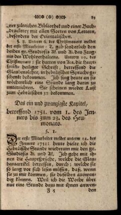 Das ein und zwanzigste Kapitel, betreffend 1751. vom 1. des Jenners bis zum 23. des Heumonats