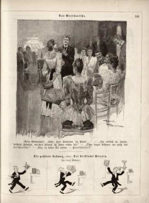 "Das Werthvollste" "Die gestörte Uebung, oder : Der strebsame Piccolo"