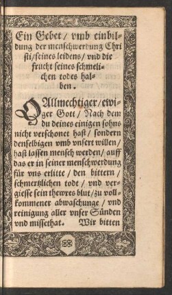 Ein Gebet/ umb einbildung der menschwerdung Christi ...