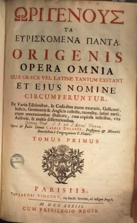 Origenis Opera omnia, quae Graece vel Latine tantum extant, 1
