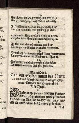 Ein anders. Von den Seligen nutzen des bittern Leidens und Sterbens unsers einigen Heylandes/ Erlösers und Seligmachers Jesu Christi