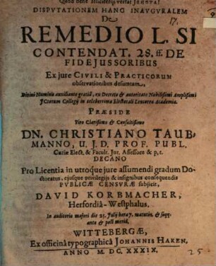 Disp. hanc inaug. de remedio L. Si contendat. 28. ff. de fideiussoribus