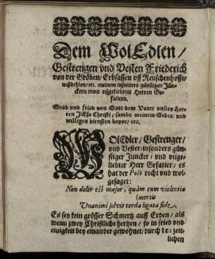 Dem WolEdlen/ Gestrengen und Vesten Friederich von der Gröben/ ...