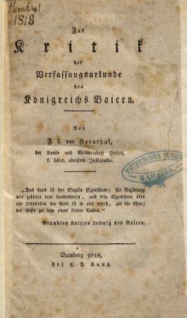 Zur Kritik der Verfassungsurkunde des Königreichs Baiern