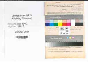 Entnazifizierung Erich Schultz, geb. 17.11.1897 (Justizinspektor)