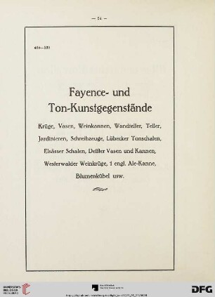 Fayence- und Ton-Kunstgegenstände (Nr. 460-539)