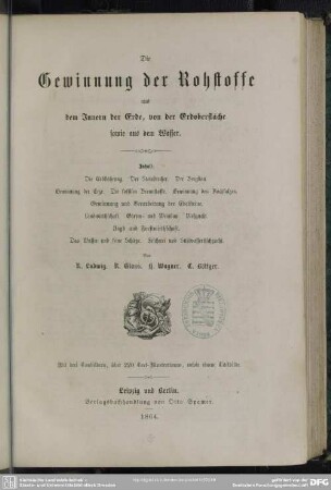 Die Gewinnung der Rohstoffe aus dem Innern der Erde, von der Erdoberfläche sowie aus dem Wasser