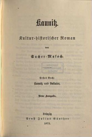 Kaunitz : kultur-historischer Roman, 1. Kaunitz und Voltaire