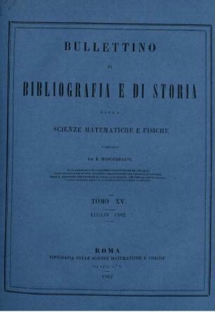 Tomo XV. Luglio 1882.