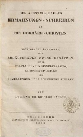 Des Apostels Paulus Ermahnungs-Schreiben an die Hebräer-Christen