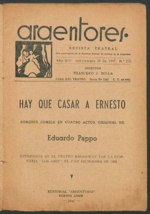 1947027500: Hay que casar a Ernesto : comedia cómica en cuatro actos