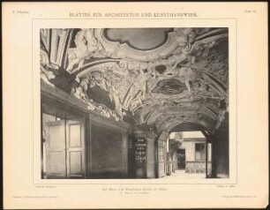 Haus zum Römischen Kaiser, Mainz: Ansicht Durchfahrt (aus: Blätter für Architektur und Kunsthandwerk, 10. Jg., 1897, Tafel 54)