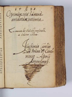 Joachimus Carolus Dux Bruns et Luneb. – Incipit: Optimum vitae humanae antidotum patientia. – Straßburg, April 1591