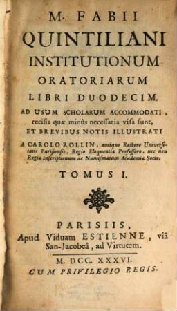 M. Fabii Quintiliani Institutionum oratoriarum libri duodecim. 1