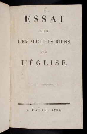 1-32, Essai Sur L´Emploi Des Biens De L´Église