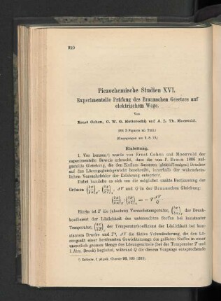Piezochemische Studien XVI. Experimentelle Prüfung des Braunschen Gesetzes auf elektrischem Weg